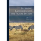 Breeding Racehorses by the Figure System