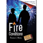 Fire Conditions