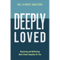 Deeply Loved: Receiving and Reflecting God's Great Empathy for You