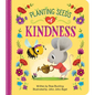 Planting Seeds of Kindness
