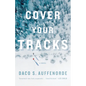 Cover Your Tracks