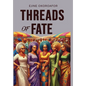 Threads of Fate