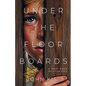 Under The Floorboards
