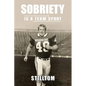 Sobriety Is A Team Sport