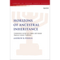 Horizons of Ancestral Inheritance: Commentary on the Levi, Qahat, and Amram Qumran Aramaic Traditions