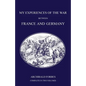 My Experiences of the War Between France and Germany