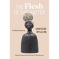 The Flesh of the Matter: A Critical Forum on Hortense Spillers