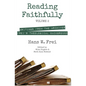 Reading Faithfully, Volume 2: Writings from the Archives: Frei's Theological Background