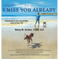 I Miss You Already: Preparing for the Unbearable Loss of Your Pet