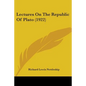 Lectures On The Republic Of Plato (1922)