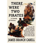 There Were Two Pirates