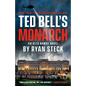 Ted Bell's Monarch