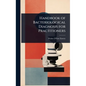 Handbook of Bacteriological Diagnosis for Practitioners