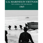 U.S. Marines in Vietnam: The Landing and the Buildup, 1965