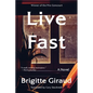Live Fast