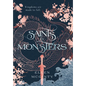 Saints and Monsters