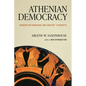 Athenian Democracy: Modern Mythmakers and Ancient Theorists