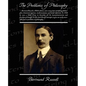 The Problems of Philosophy