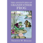 The Adventures of Grandfather Frog