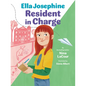 Ella Josephine: Resident in Charge: Book 2
