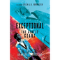 Exceptional: The Gentle Giant