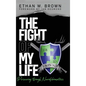 The Fight of My Life: Persevering through Neurofibromatosis