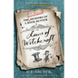 Laws of Witchcraft: A Novel from the World of Glass and Steele