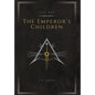 The Emperor's Children: An Ada'Kar Novel