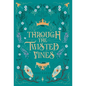 Through the Twisted Vines