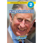 King Charles III: Remarkable People (Engaging Readers, Level 2)
