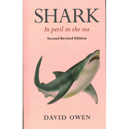 Shark: In peril in the sea