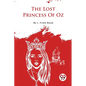The Lost Princess Of Oz