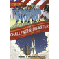 Challenger Disaster: Tragedy in the Skies