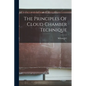The Principles Of Cloud Chamber Technique