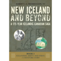 Icelanders Arrive and Strive - A Manitoba Story