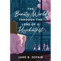 The Beauty World Through the Lens of a Psychiatrist
