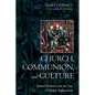 Church, Communion, and Culture