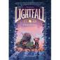 Lightfall: A Place Between: A Graphic Novel