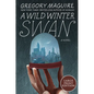 A Wild Winter Swan