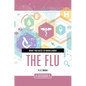 What You Need to Know about the Flu