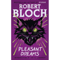 Pleasant Dreams