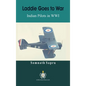 Laddie Goes to War: Indian Pilots in World War I