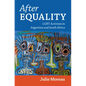 After Equality: LGBT Activism in Argentina and South Africa