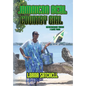 Jamaican Real Country Girl: Remembering Where I Came From