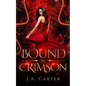 Bound in Crimson: A Reverse Harem Paranormal Romance