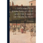 The Family of John Phillip Huff and the Family of Francis Huff