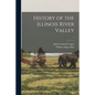 History of the Illinois River Valley; 1