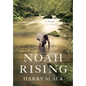 Noah Rising