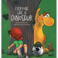Everyone Has a Dinosaur