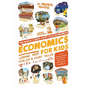Economics for Kids Volume 2: Lesson from Fables & Fairy Tales